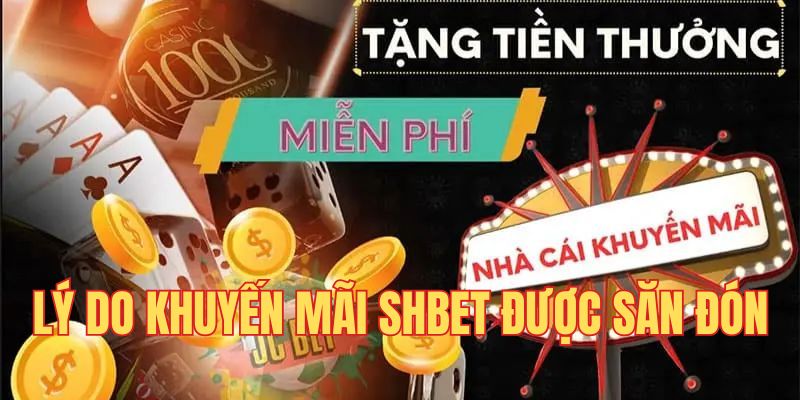 Sự kiện khuyến mãi của SHBET đa dạng và thiết thực